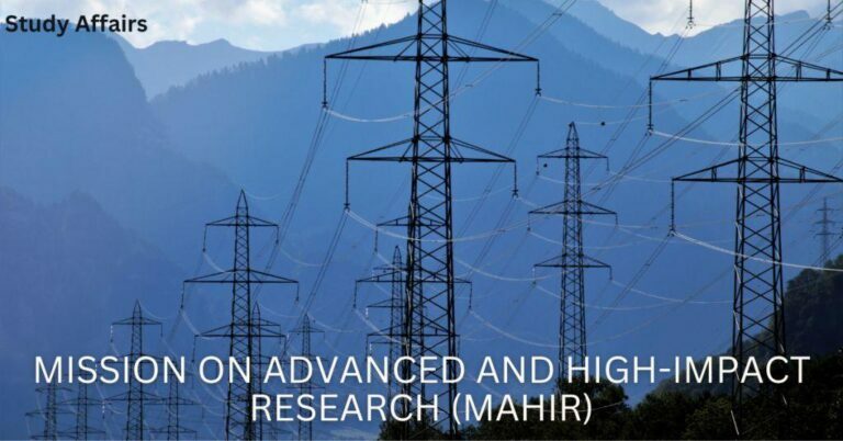 Mission on Advanced and High-Impact Research (MAHIR) launched in power sector of india.