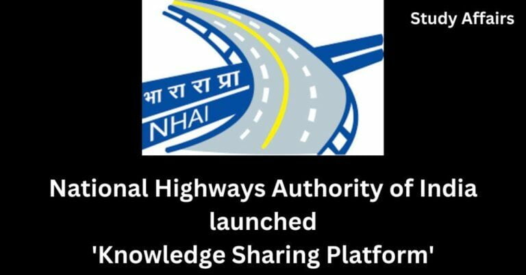 National Highways Authority of India (NHAI) launched 'Knowledge Sharing Platform' for inclusive development of National Highways.