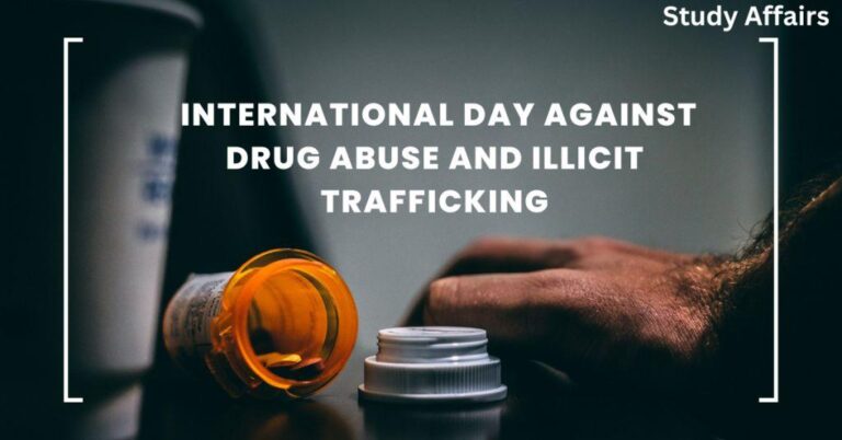 International Day Against Drug Abuse and Illicit Trafficking - 26 June