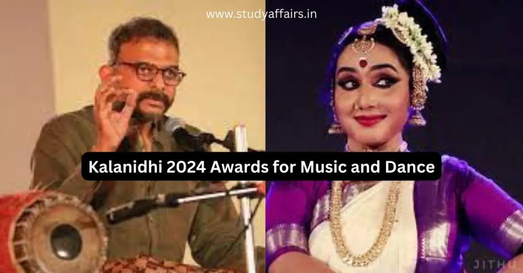 Kalanidhi Awards 2024 for Music and Dance
