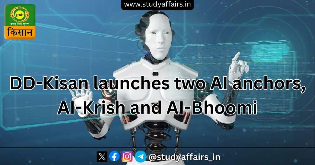 Indian government-run public broadcaster Doordarshan's DD Kisan channel launched two AI (artificial intelligence) anchors AI-Krish and AI-Bhoomi on 26 May 2024.
