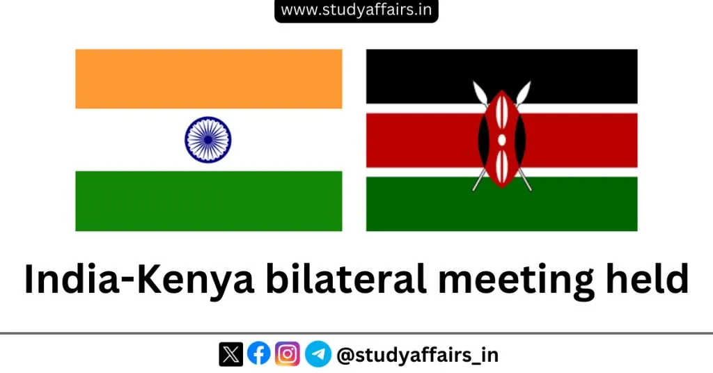 Recently, India-Kenya bilateral meeting has been held for cooperation in personnel administration and governance.