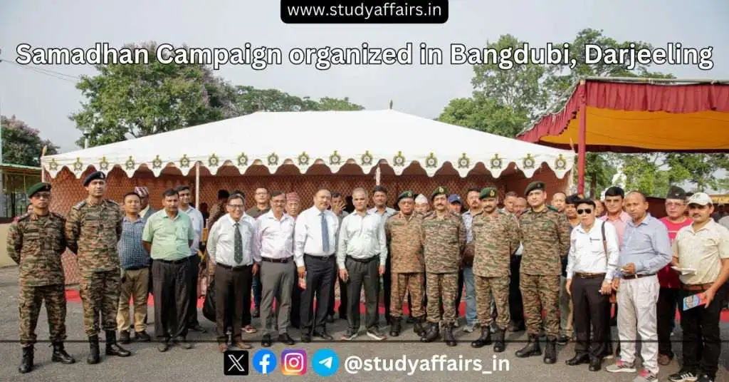 Samadhan Campaign was organized by the Department of Ex-Servicemen Welfare under the Outreach Program at Bangdubi Army Camp, Darjeeling.