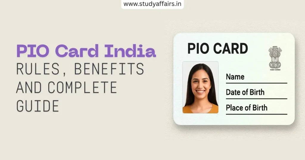 pio, what is pio card, full form of pio, what is oci pio card, pio card holder, who is pio, pio card india