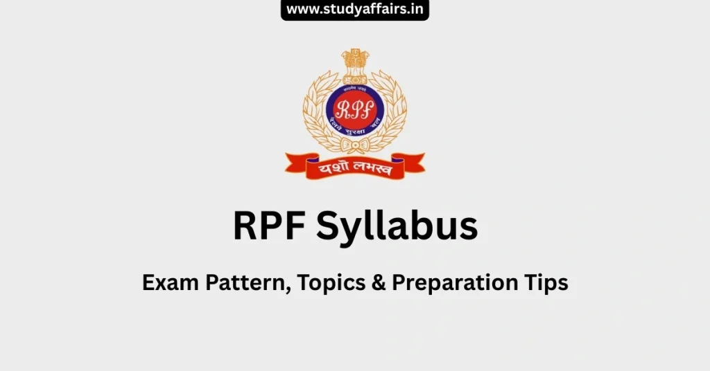 RPF Syllabus, RPF SI Syllabus, RPF Constable Syllabus